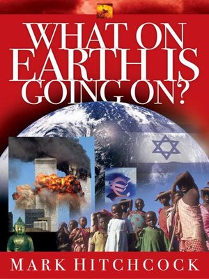 cover image of What On Earth Is Going On?